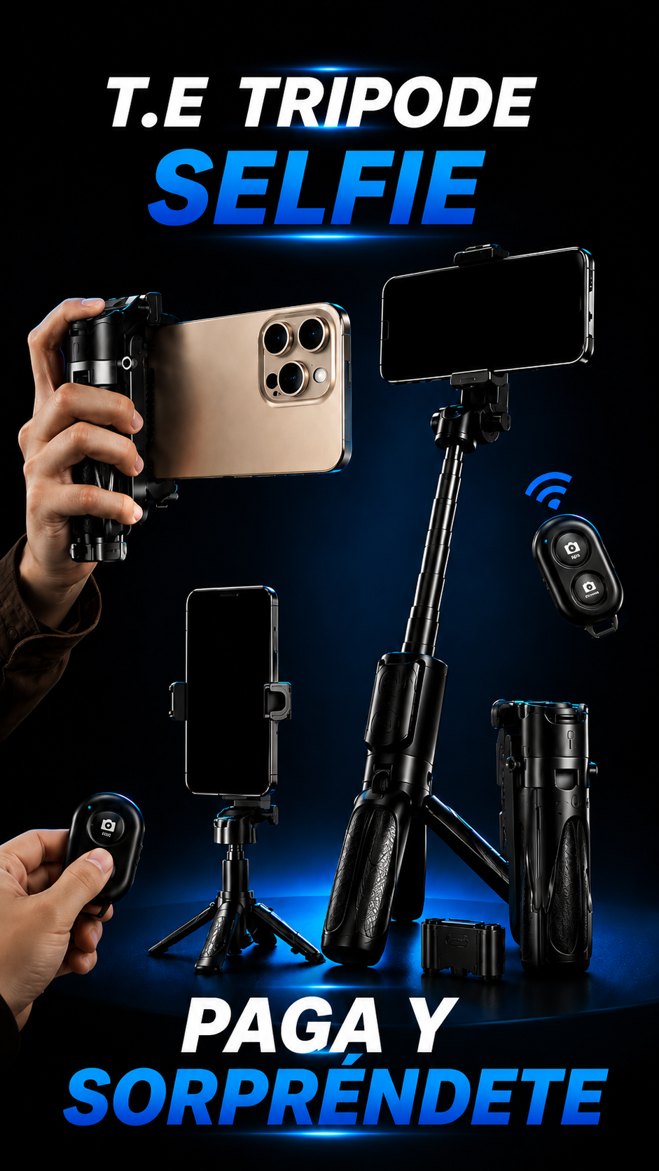 Lleva tus SELFIES y VIDEOS al siguiente nivel con TE Tripode Selfie ¡POR TAN SOLO $99.990 COMPRANDO YA!